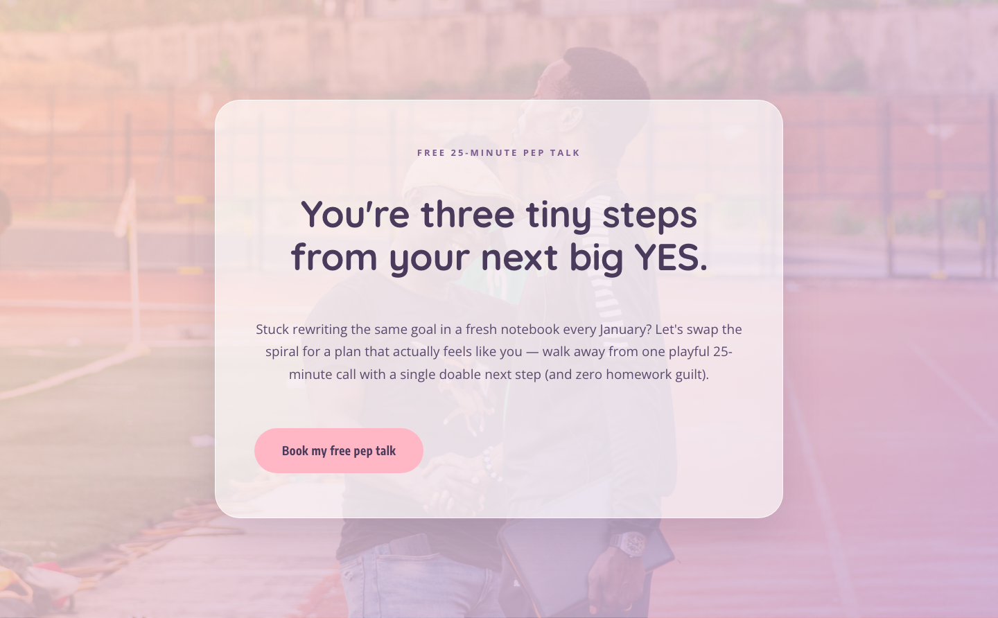 Playful Coaching CTA — Free Pep Talk Booking Block — desktop preview